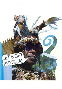 Let´s get physical  29,6 x 42 cm, Collage 2007